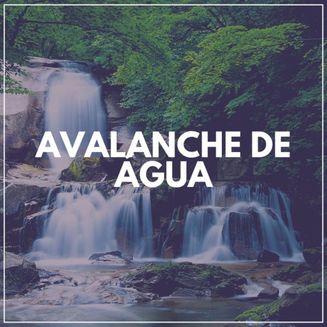 Avalanche de Água
