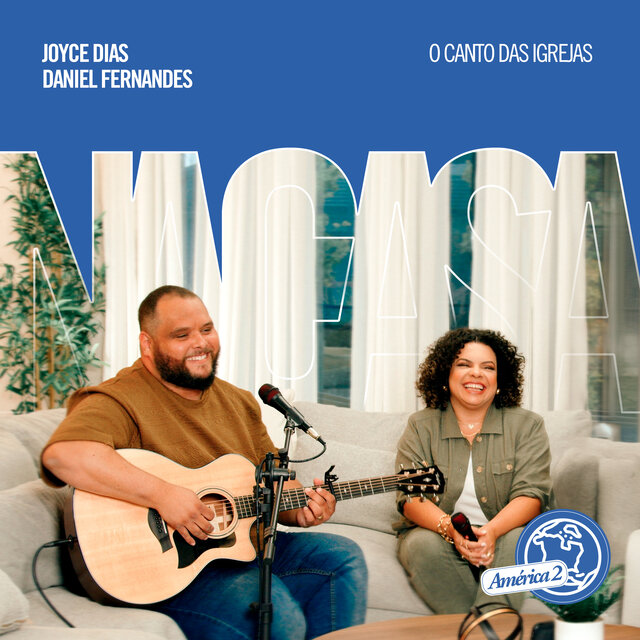 Joyce Dias e Daniel Fernandes Na Casa (América 2)
