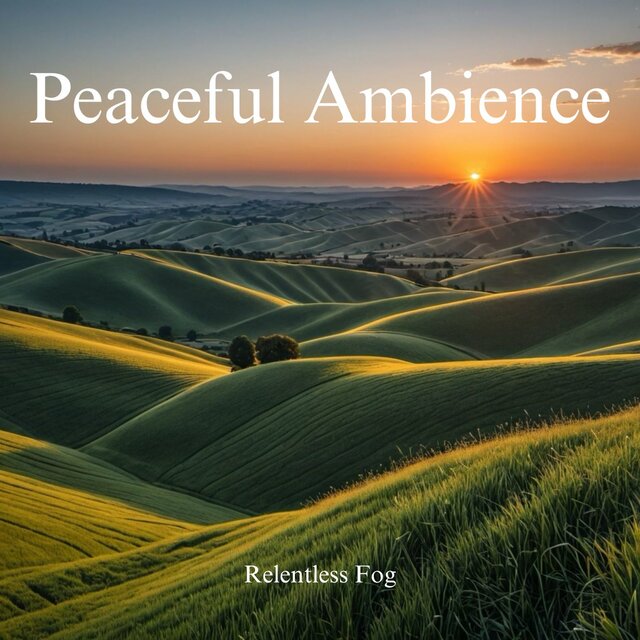 Peaceful Ambience