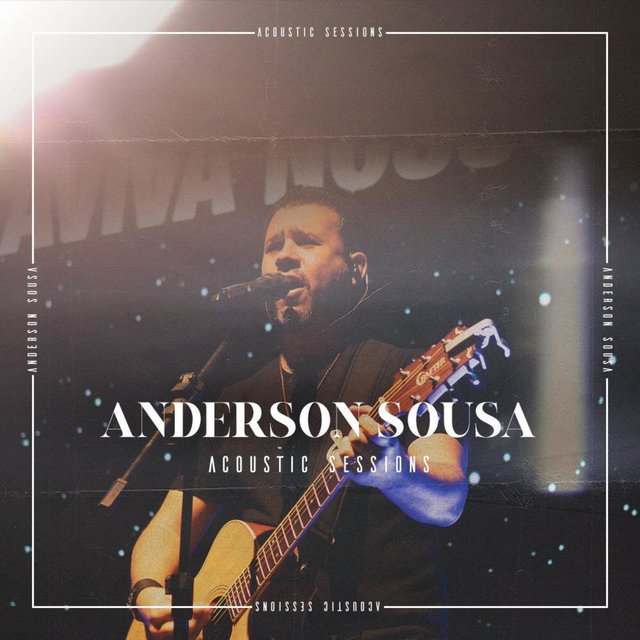 Anderson Sousa (Acoustic Sessions)