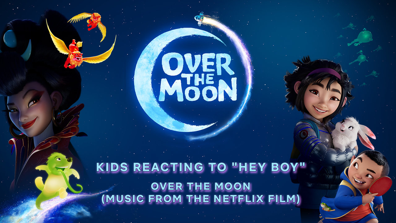 Kids Reacting to "Hey Boy" | Over The Moon (Music From The Netflix Film)
