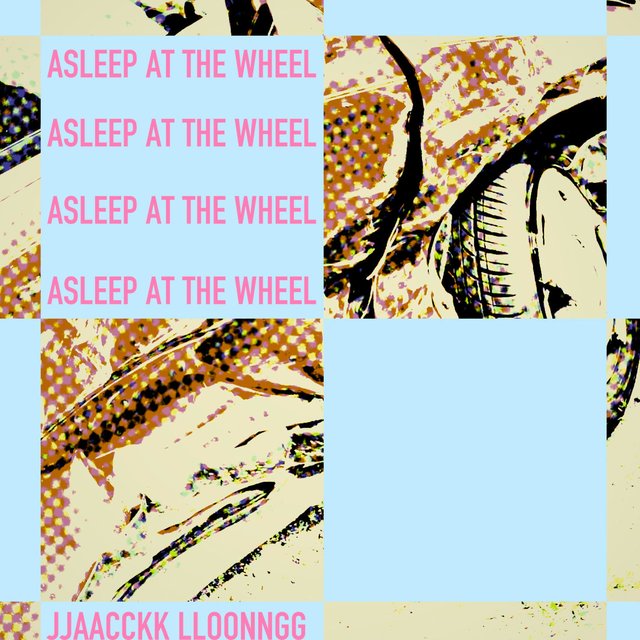 Asleep at the Wheel