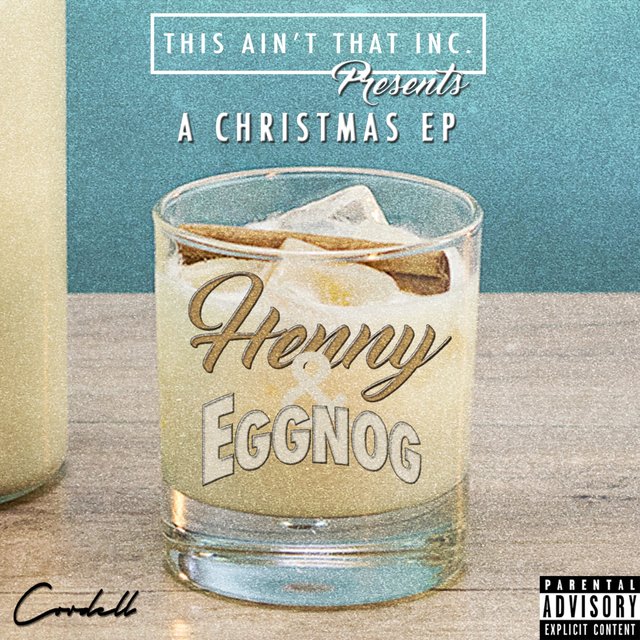 Henny & Egg Nog