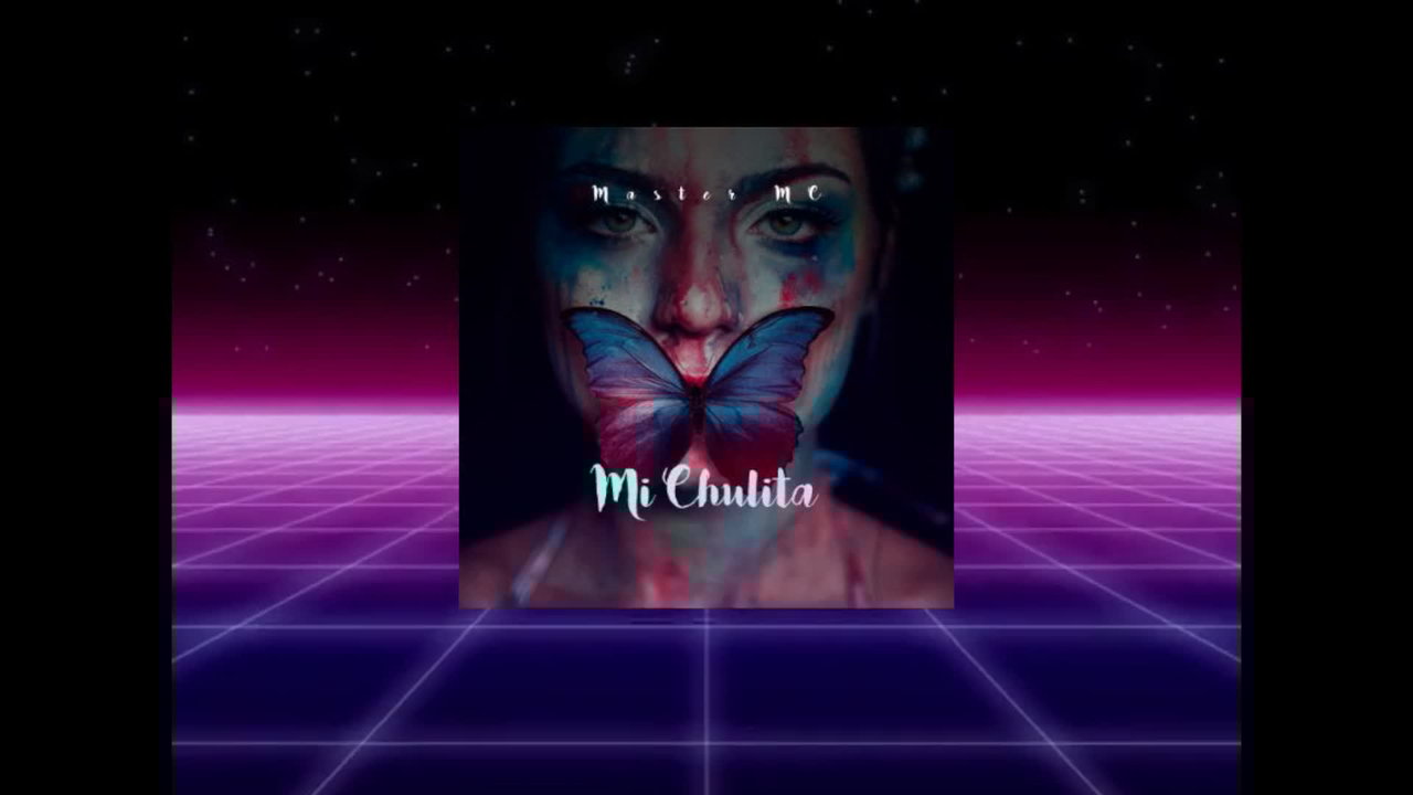 Mi Chulita (Official Video)