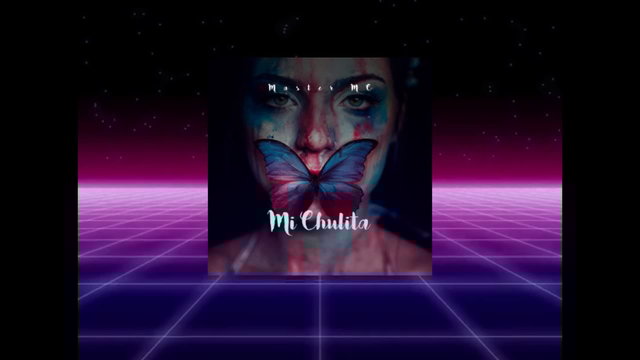 Mi Chulita (Official Video)