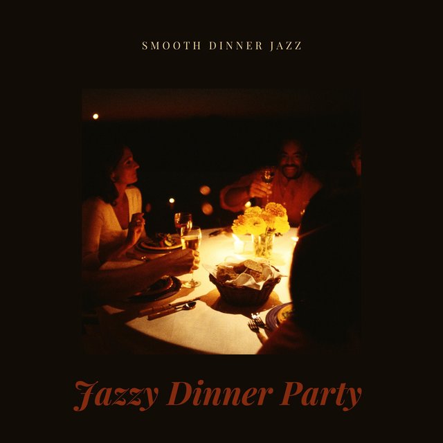 Smooth Dinner Jazz