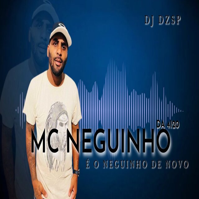 É o Neguinho de Novo