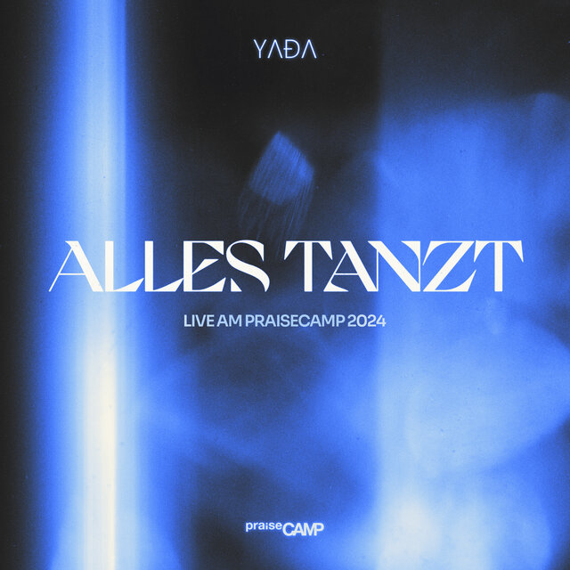Alles tanzt (Live am PraiseCamp 2024)
