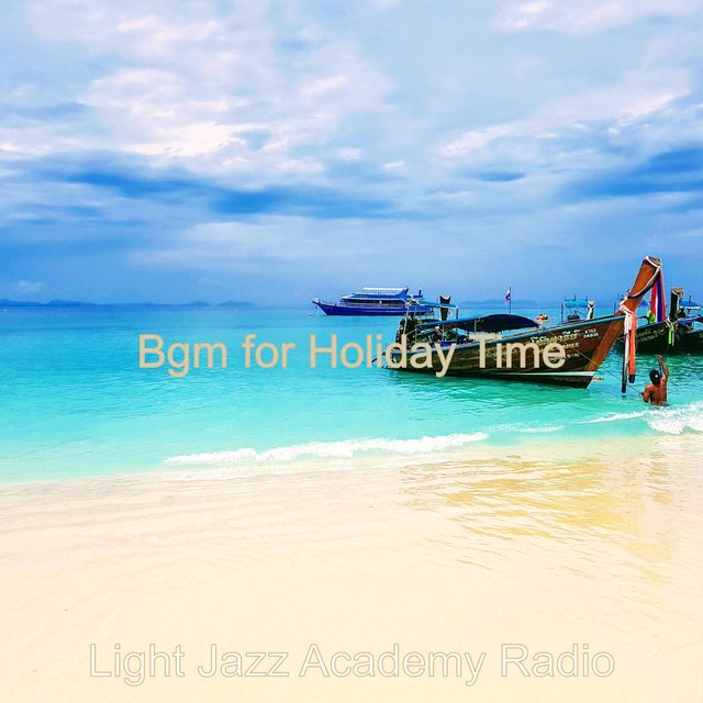 Bgm for Holiday Time