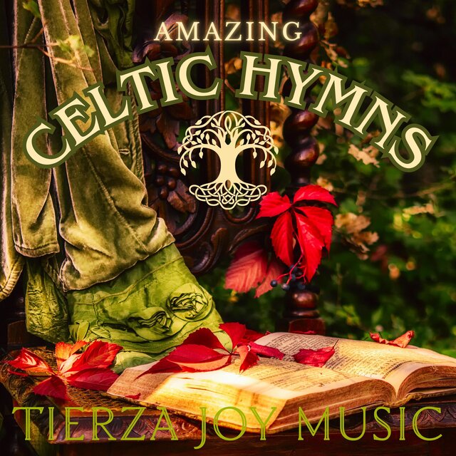 Amazing Celtic Hymns (Celtic Sounds in English Language)