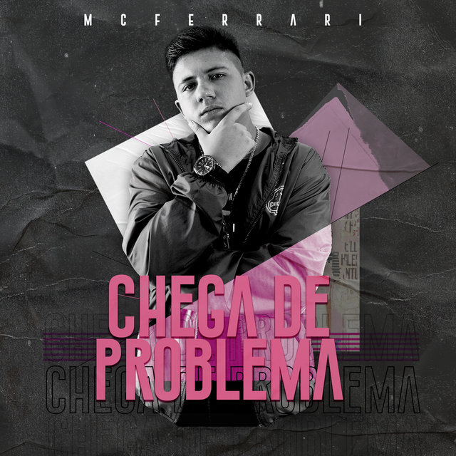 Chega  de Problema