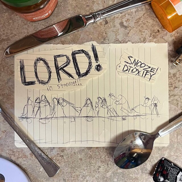 Lord, I'm Starving (feat. DTOXIFY)