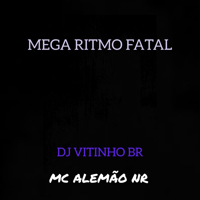 MEGA RITMO FATAL