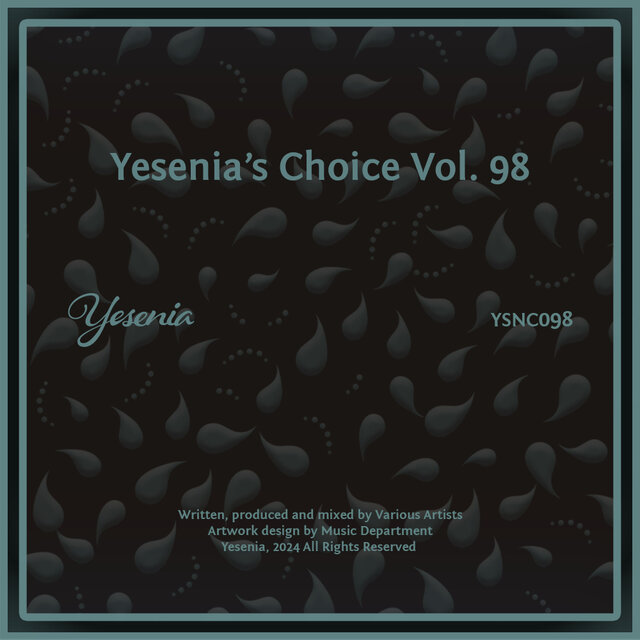 Yesenia's Choice, Vol. 98