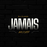 Jamais (remix)