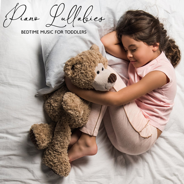 Piano Lullabies: Bedtime Music for Toddlers, Jazz for Babies in the Womb