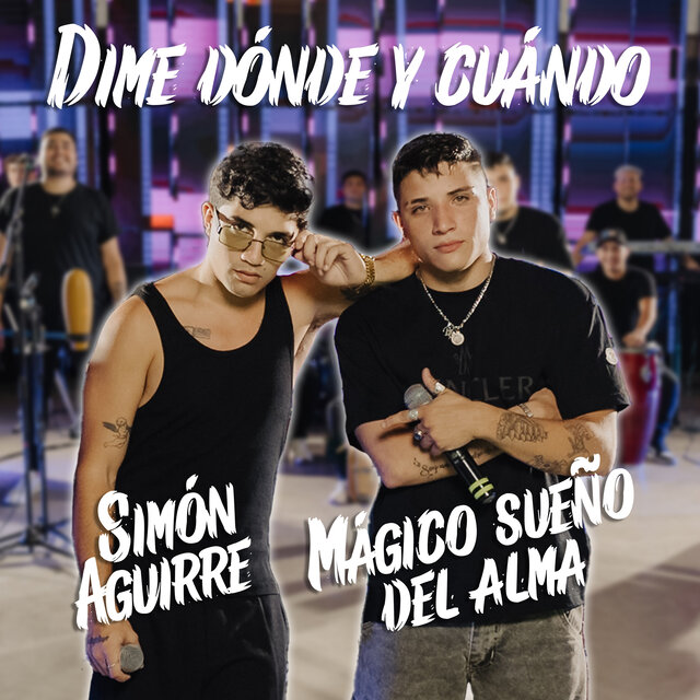 Dime Donde y Cuando