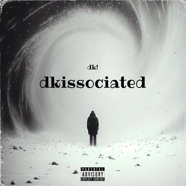 Dkissociated
