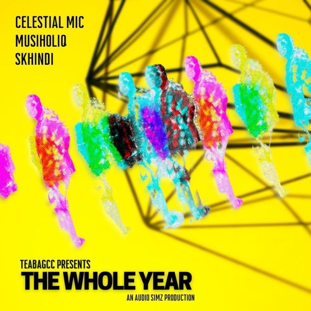 The Whole Year (feat. Musiholiq, Celestial Mic & Skhindi)