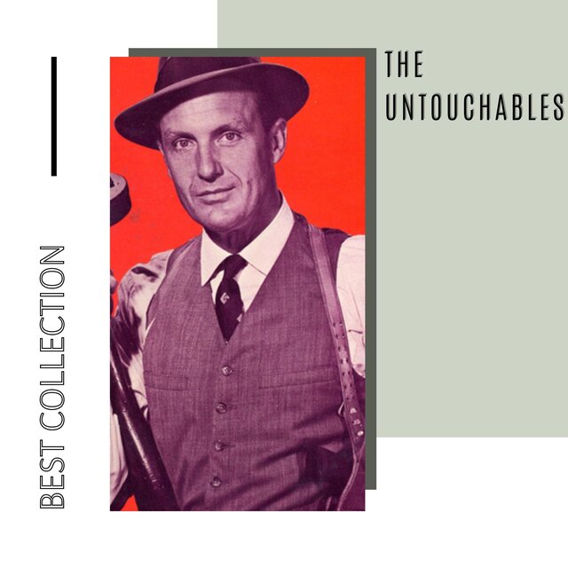 Best Collection the Untouchables