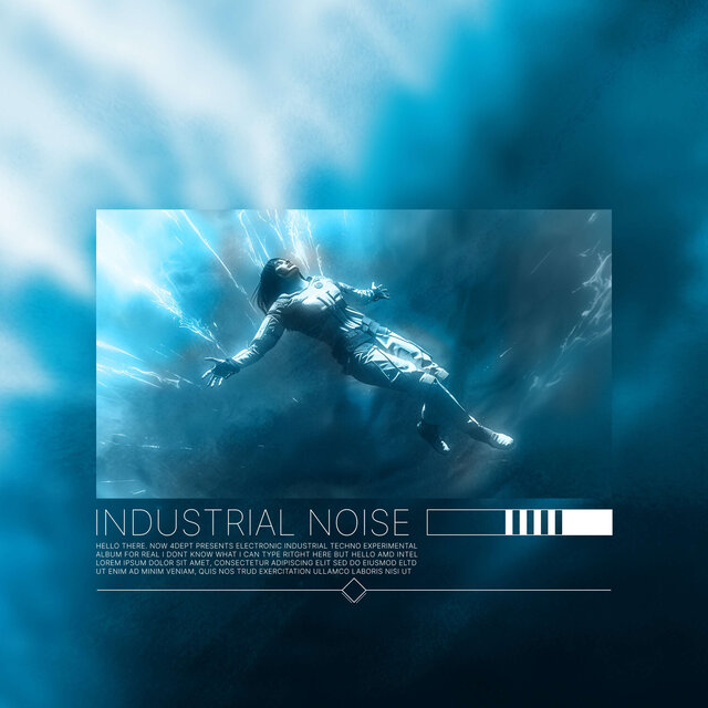 INDUSTRIAL NOISE