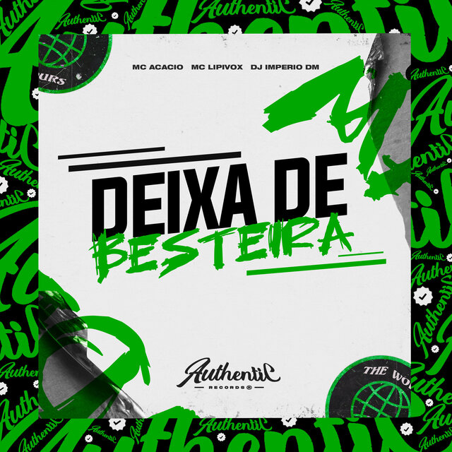 Deixa De Besteira