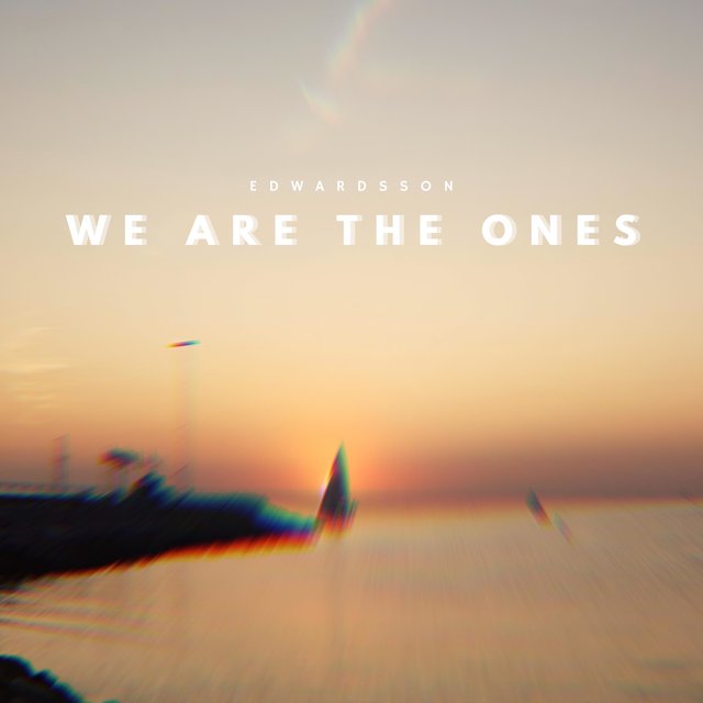 We Are The Ones