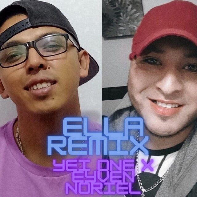 ELLA (feat. Eyven Noriel) [Remix]