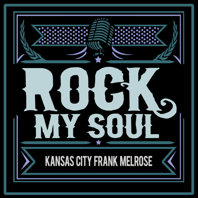 Rock My Soul