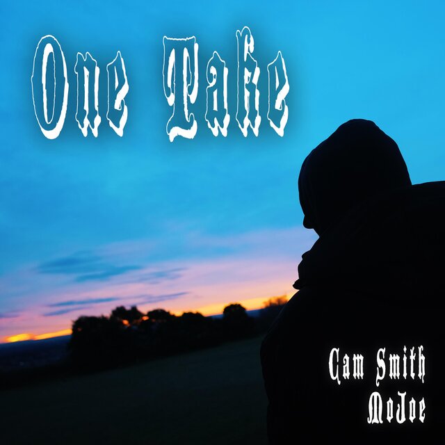 One Take (feat. Cam Smith)