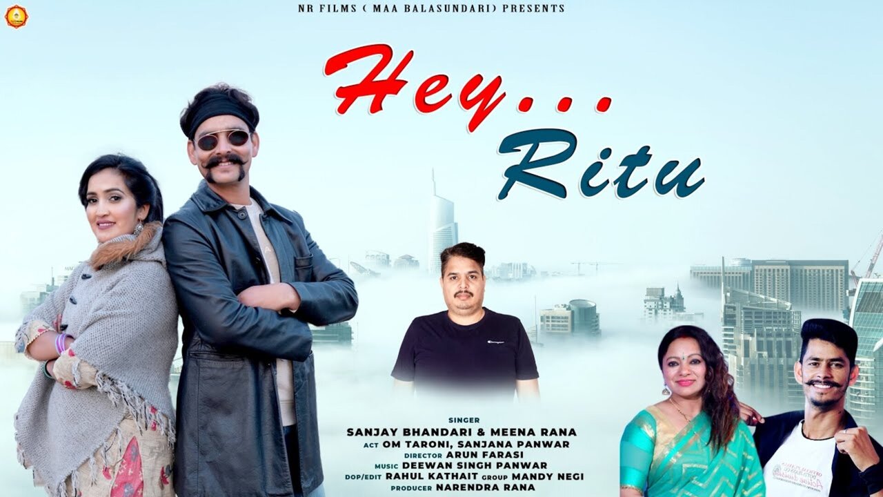 Hey Ritu-Pahari Video Song