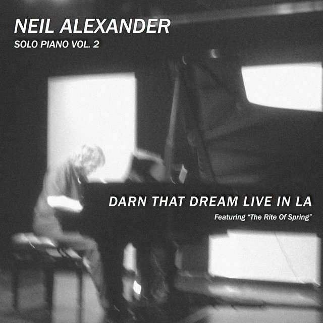 Solo Piano Vol. 2: Darn That Dream Live in LA