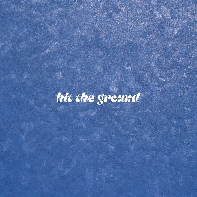 hit the ground