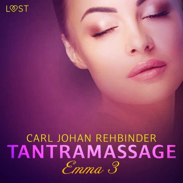 Emma 3: Tantramassage - Erotisk novell