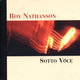 Cover art for album Sotto Voce by Roy Nathanson