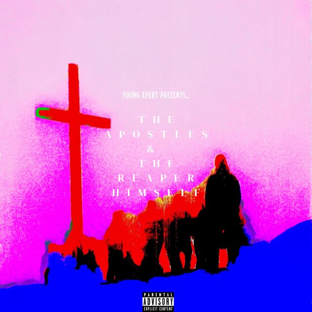 The Apostles & The Reaper Himself