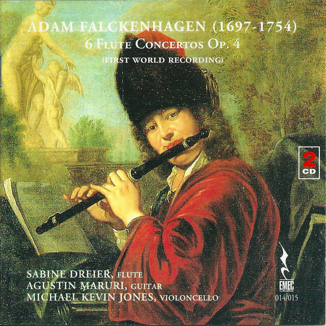 Falckenhagen: 6 Flute Concertos, Op. 4