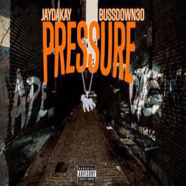 Pressure (feat. Bussdown)