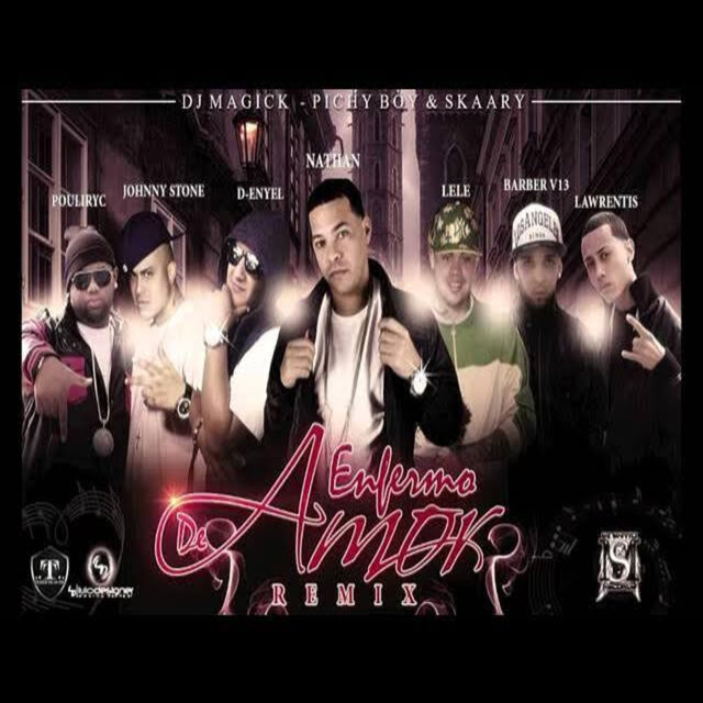Enfermo de Amor Remix