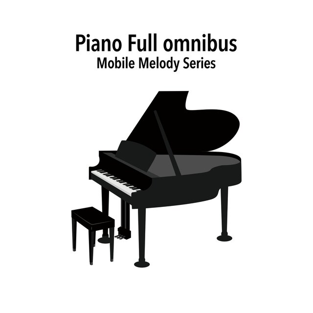 Mobile Melody Series Full Piano omnibus vol.62