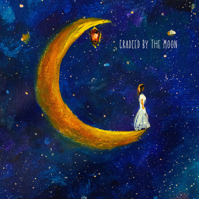 Cradled by the Moon