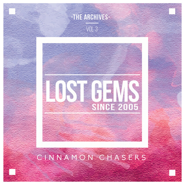 The Archives, Vol. 3: Lost Gems Since 2005