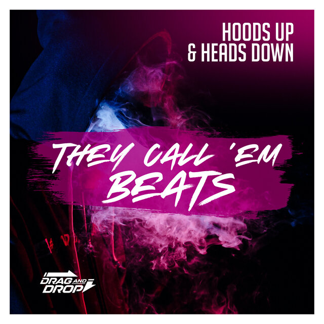 They Call 'Em Beats