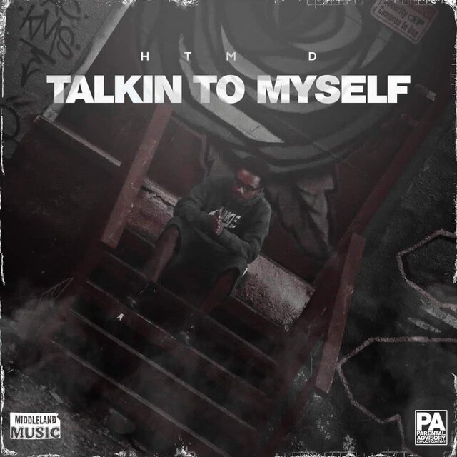 Talkin To Myself