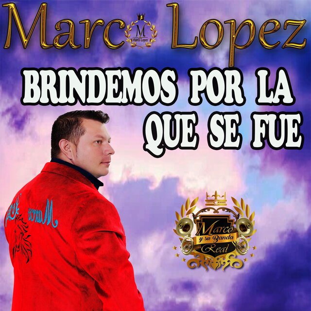 Brindemos por la Que Se Fue