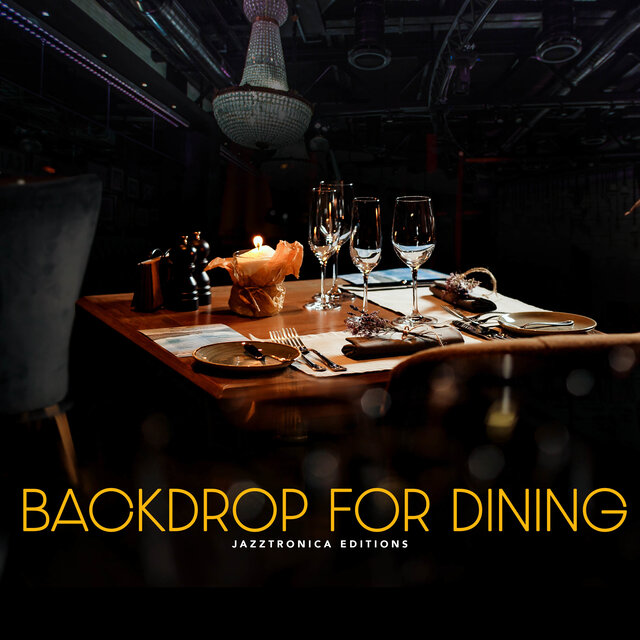Backdrop for Dining