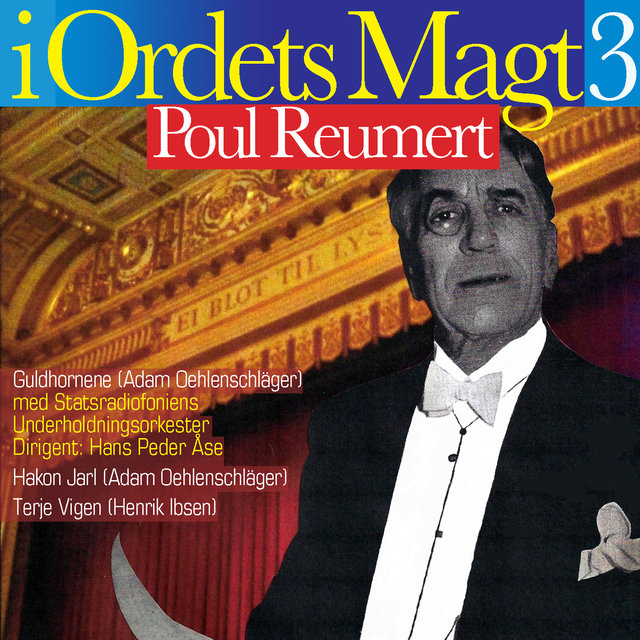 I Ordets magt Vol. 3/Poul Reumert læser Poul Reumert