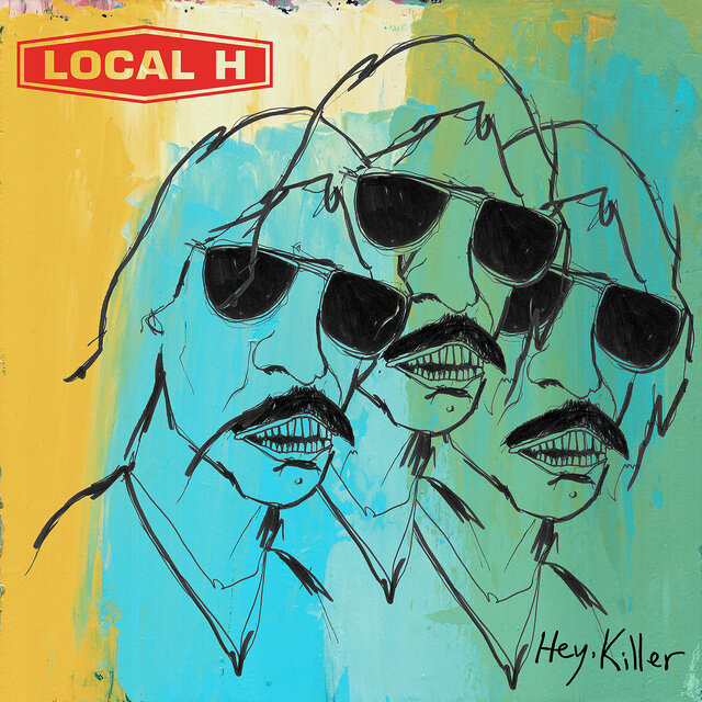 Cover art for album Hey, Killer by Local H