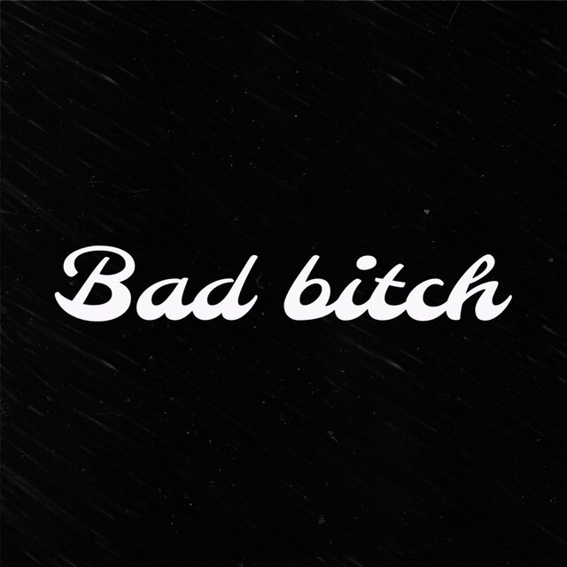 Bad Bitch (feat. Tweaknh)