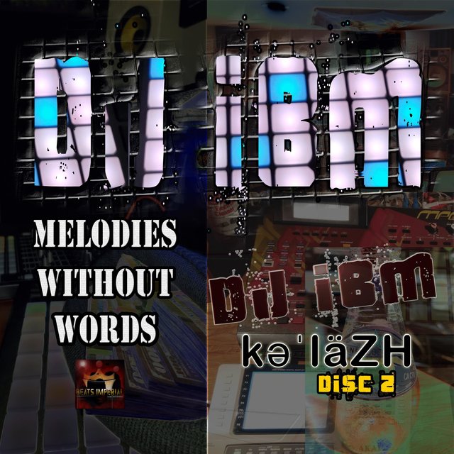 Melodies Without Words (kəˈläZH Disc 2)
